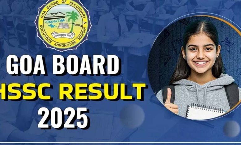 गोवा बोर्ड ऑफ सेकेंडरी एंड हायर सेकेंडरी एजुकेशन ने बारहवीं