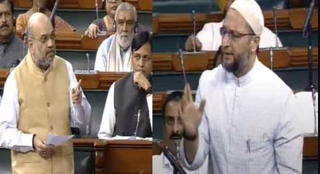 संसद में अमित शाह ने ओवैसी को लेकर कही बात