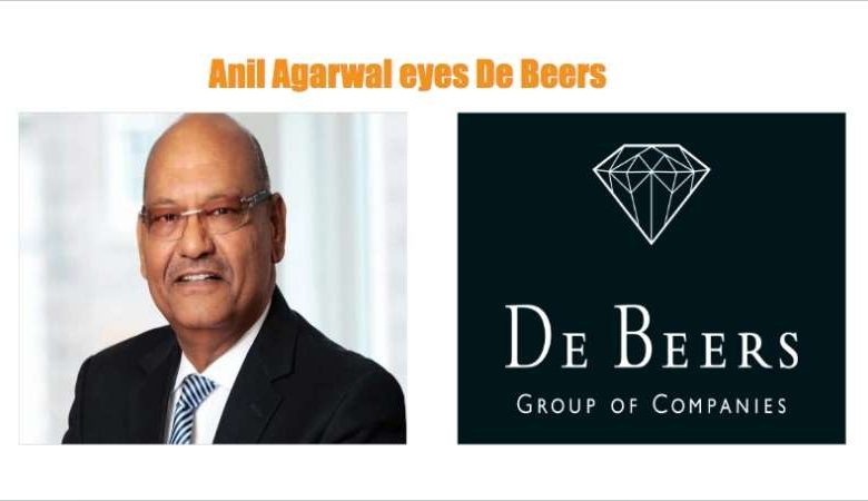 $4.9 बिलियन की De Beers को खरीदने की होड़ में अनिल अग्रवाल, कतर और भारतीय फर्मों की दिलचस्पी 1 49 बिलियन की De Beers को खरीदने की होड़ में