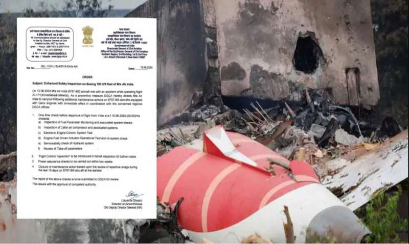 Air India हादसे के बाद सख्ती DGCA ने Boeing 787